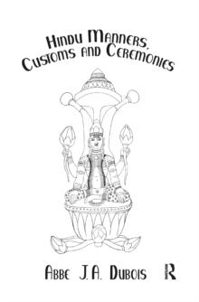 Hindu Manners, Customs and Ceremonies