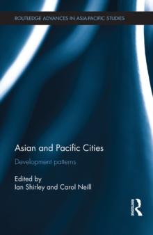 Asian and Pacific Cities : Development Patterns