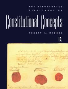 The Illustrated Dictionary of Constitutional Concepts