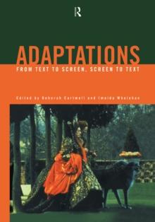 Adaptations : From Text to Screen, Screen to Text