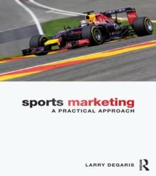 Sports Marketing : A Practical Approach