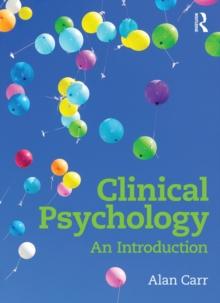 Clinical Psychology : An Introduction