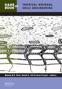 Handbook of Tropical Residual Soils Engineering