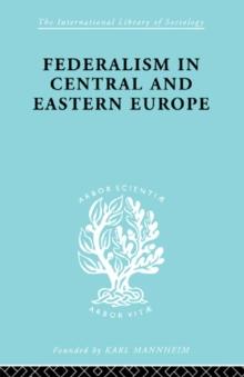 Federalism in Central and Eastern Europe