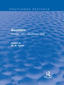 Samhain (Routledge Revivals) : October 1901 - November 1908