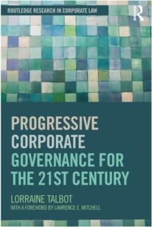 Progressive Corporate Governance for the 21st Century