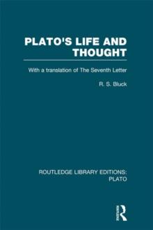 Plato's Life and Thought (RLE: Plato) : With a Translation of the Seventh Letter