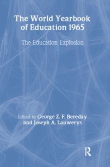 World Yearbook of Education 1965 : The Education Explosion