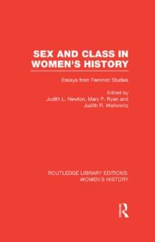 Sex and Class in Women's History : Essays from Feminist Studies