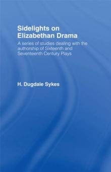 Sidelights on Elizabethan Drama