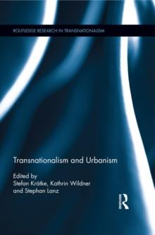 Transnationalism and Urbanism