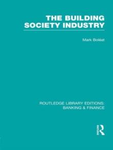 Building Society Industry (RLE Banking & Finance)