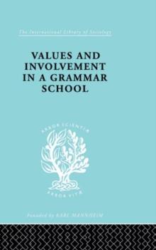 Values and Involvement in a Grammar School