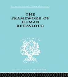 The Framework of Human Behaviour