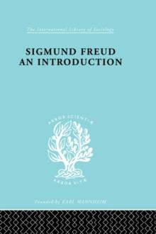 Sigmund Freud - An Introduction