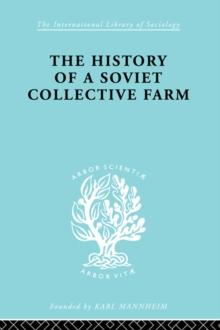 History of a Soviet Collective Farm