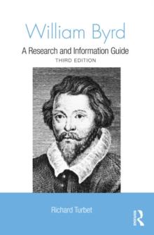 William Byrd : A Research and Information Guide