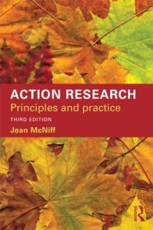 Action Research : Principles and practice