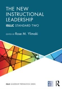 The New Instructional Leadership : ISLLC Standard Two