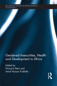 Gendered Insecurities, Health and Development in Africa