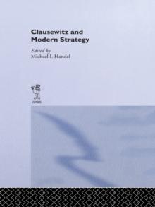 Clausewitz and Modern Strategy