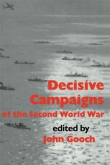 Decisive Campaigns of the Second World War