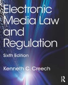 Electronic Media Law and Regulation