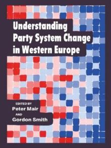 Understanding Party System Change in Western Europe