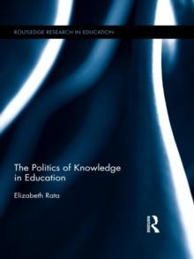 The Politics of Knowledge in Education