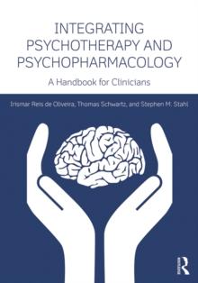 Integrating Psychotherapy and Psychopharmacology : A Handbook for Clinicians