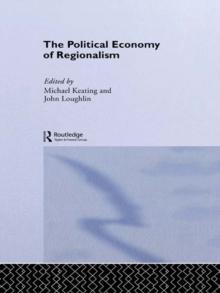 The Political Economy of Regionalism