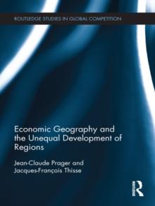 Economic Geography and the Unequal Development of Regions