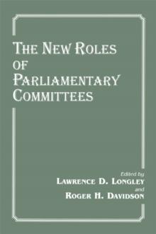 The New Roles of Parliamentary Committees