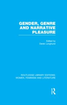 Gender, Genre & Narrative Pleasure