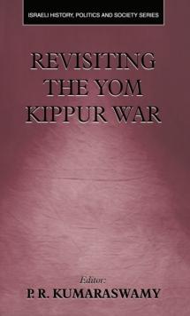 Revisiting the Yom Kippur War