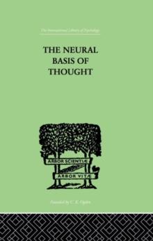 The Neural Basis Of Thought