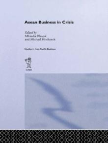 ASEAN Business in Crisis : Context and Culture