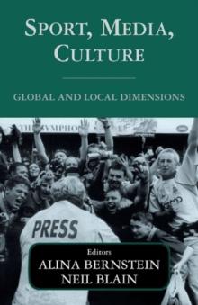 Sport, Media, Culture : Global and Local Dimensions