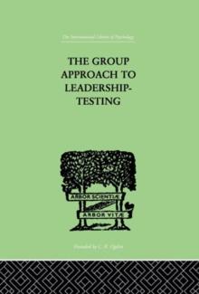 The Group Approach To Leadership-Testing