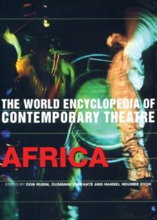 World Encyclopedia of Contemporary Theatre : Africa