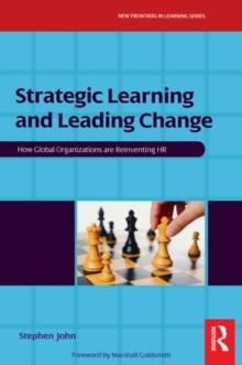 Strategic Learning and Leading Change