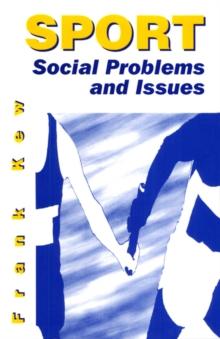 Sport: Social Problems and Issues