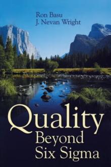 Quality Beyond Six Sigma