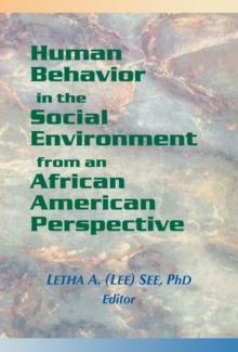 Human Behavior in the Social Environment from an African American Perspective