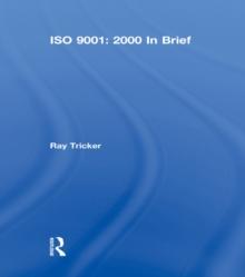 ISO 9001: 2000 In Brief