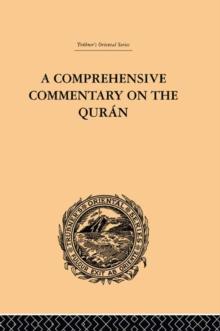 A Comprehensive Commentary on the Quran : Comprising Sale's Translation and Preliminary Discourse: Volume IV