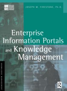 Enterprise Information Portals and Knowledge Management