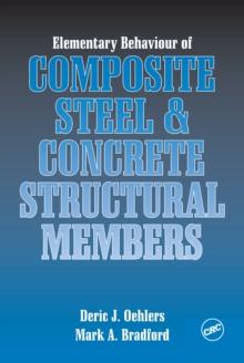 Elementary Behaviour of Composite Steel and Concrete Structural Members