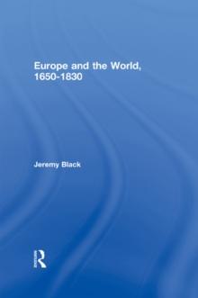 Europe and the World, 1650-1830