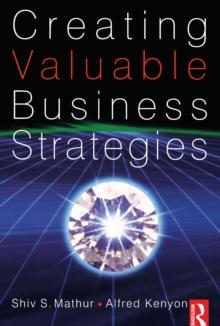 Creating Valuable Business Strategies